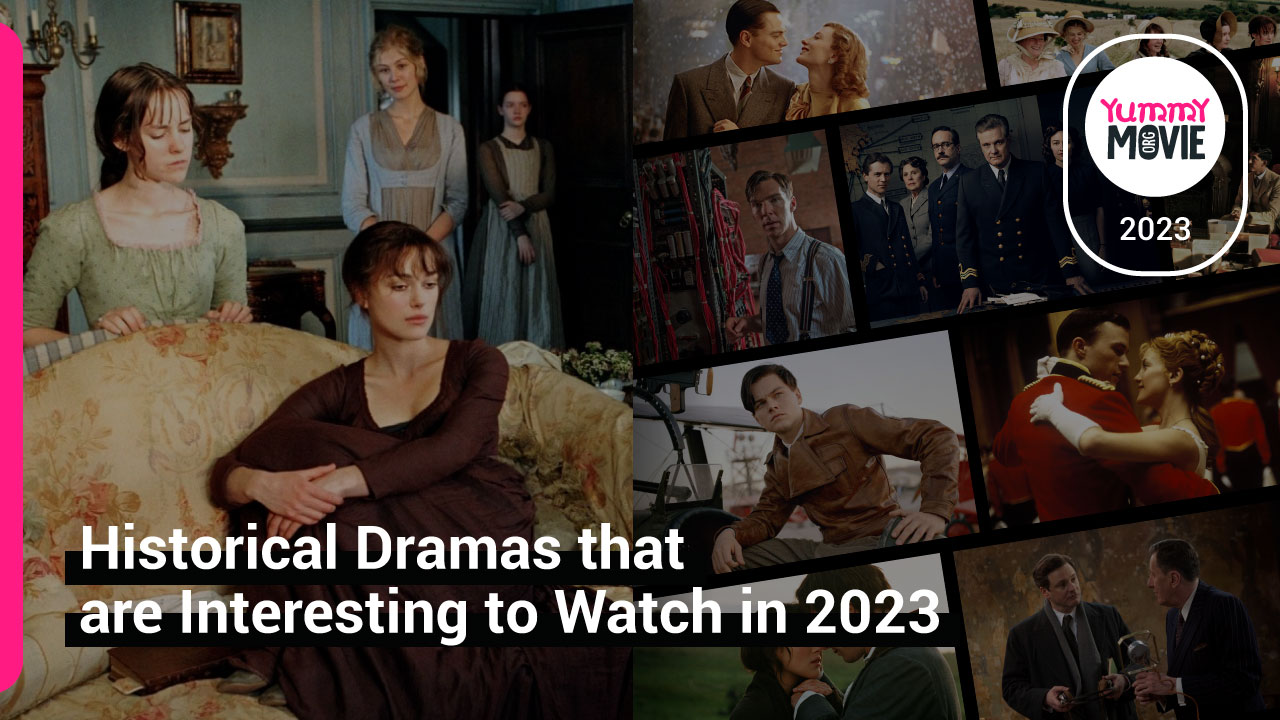 Historical Dramas That Are Interesting to Watch in 2023
