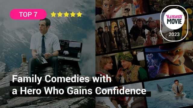 Family Comedies with a Hero Who Gains Confidence